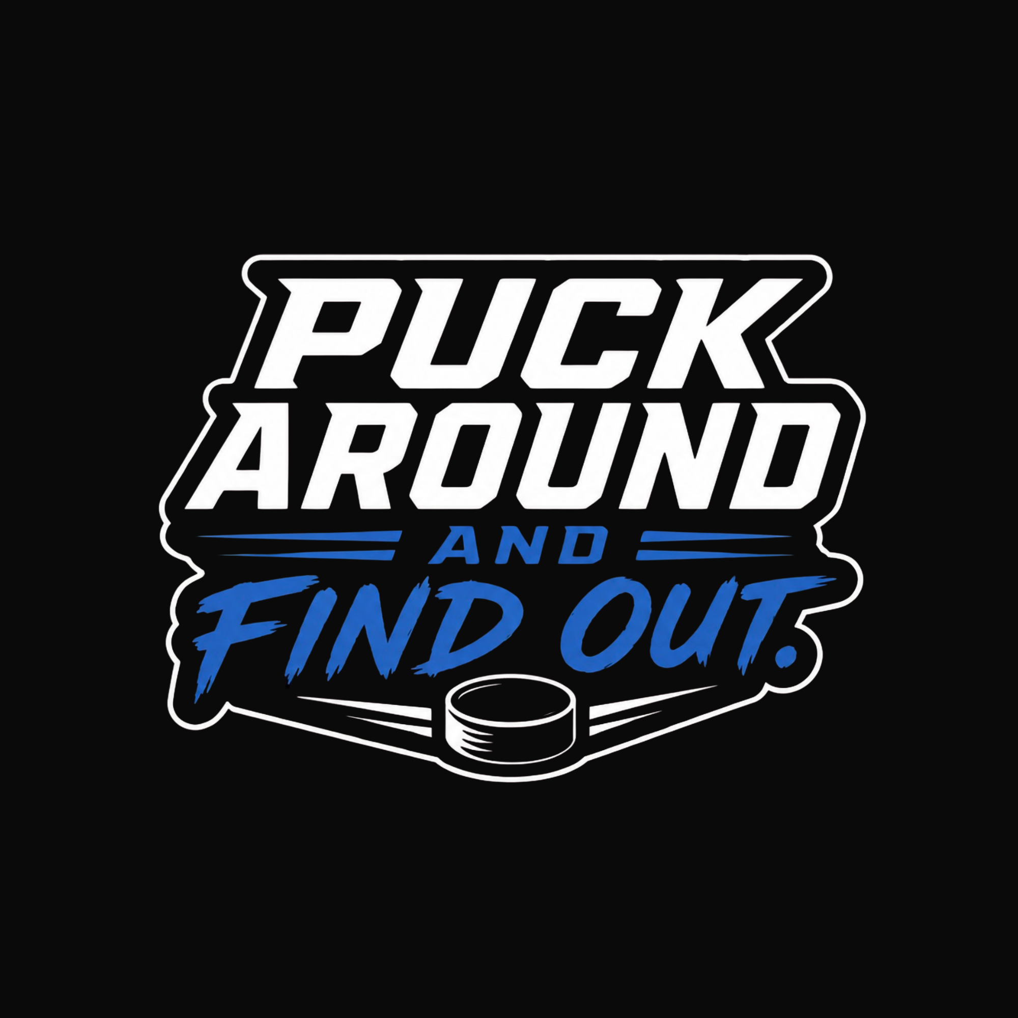 Puck Around and Find Out Sticker | Funny Hockey Sticker | Hockey Decal | Waterproof Vinyl Sticker